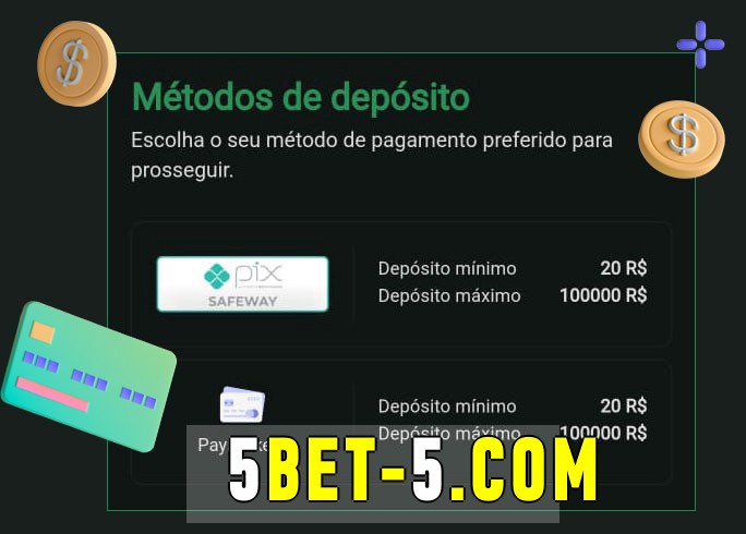 O cassino 5bet bet oferece uma grande variedade de métodos de pagamento